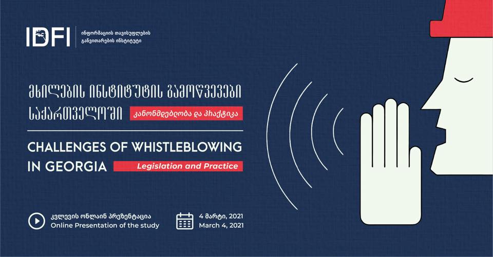 Challenges of Whistleblowing in Georgia – Legislation and Practice 