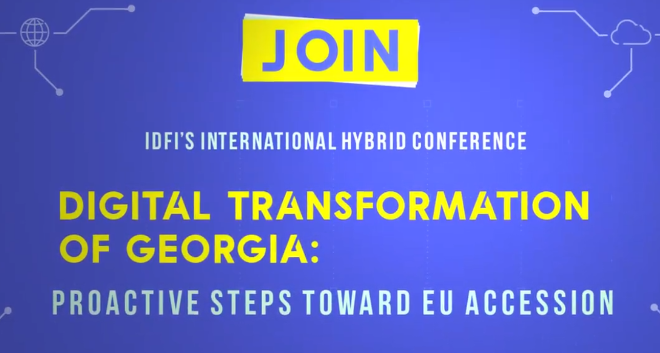 Digital Transformation of Georgia: Proactive Steps Toward EU Accession